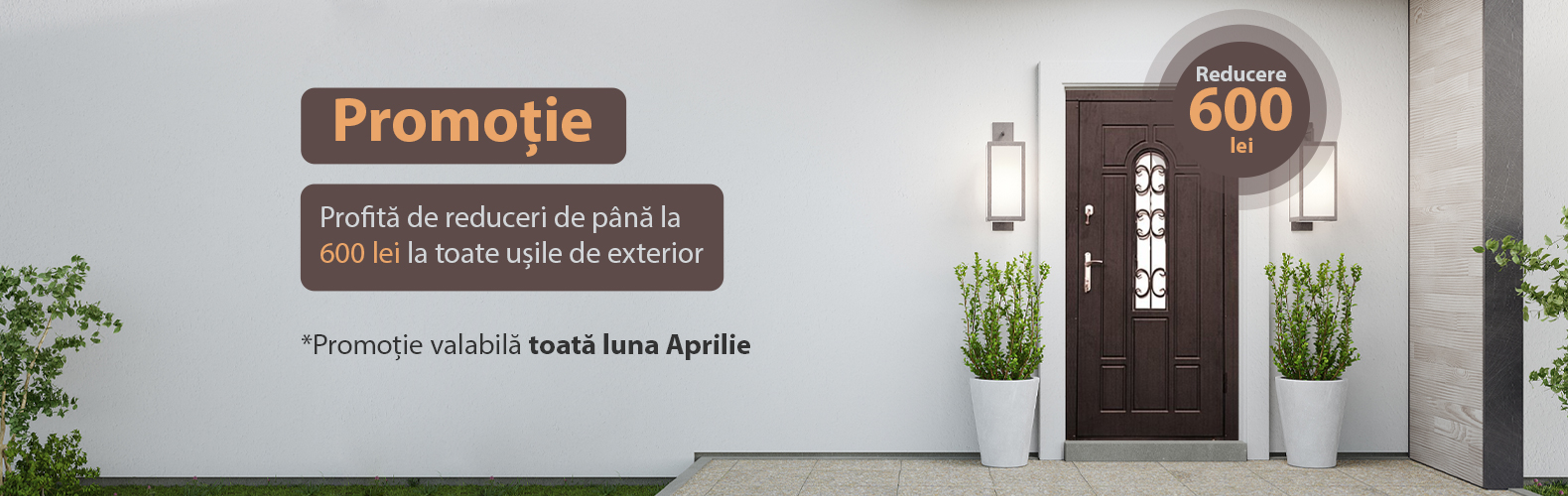 Profită de reduceri de p&acirc;nă la 600 de lei la toate ușile exterior
